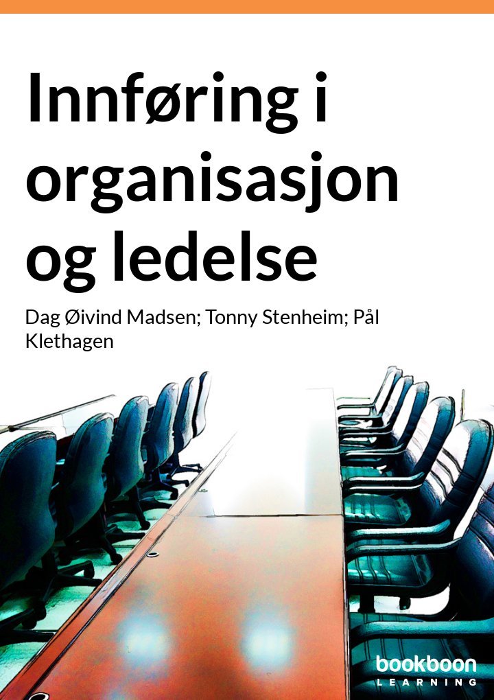 Innføring i organisasjon og ledelse