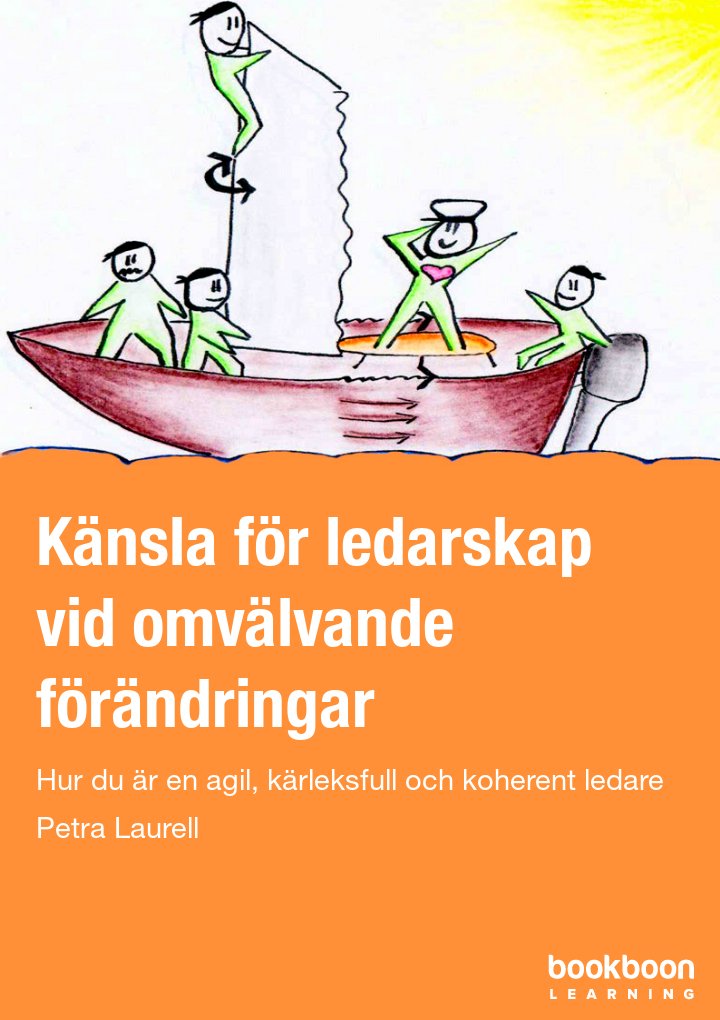 Känsla för ledarskap vid omvälvande förändringar
