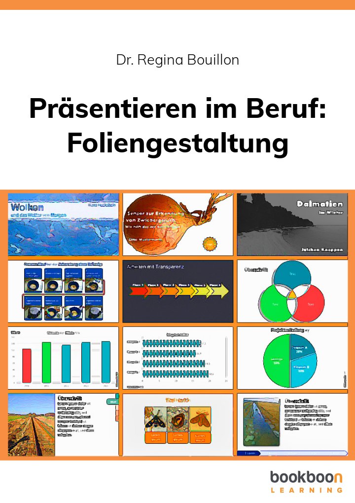 Präsentieren im Beruf: Foliengestaltung