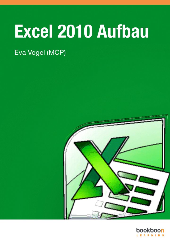 Excel 2010 Aufbau