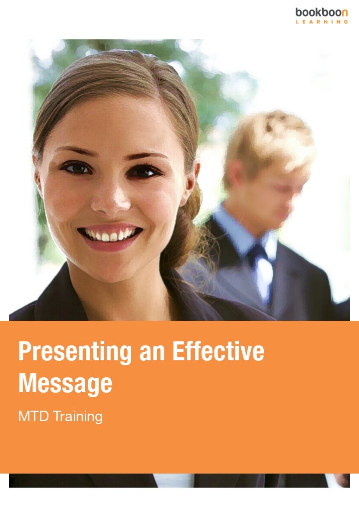 Presenting An Effective Message