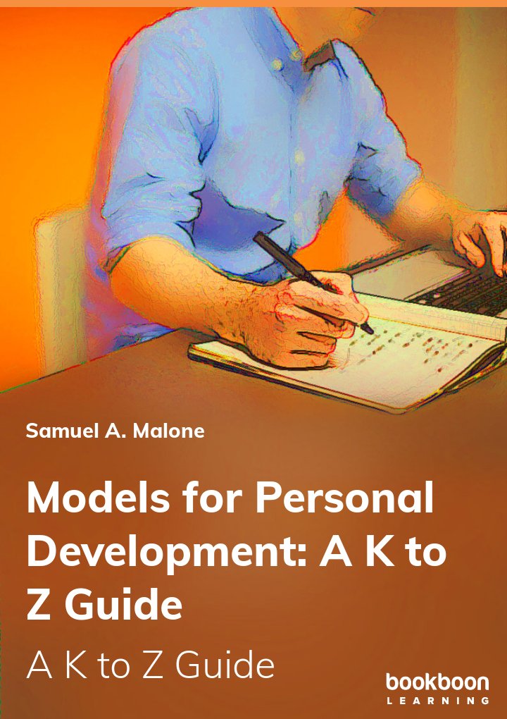 Models for Personal Development: A K to Z Guide