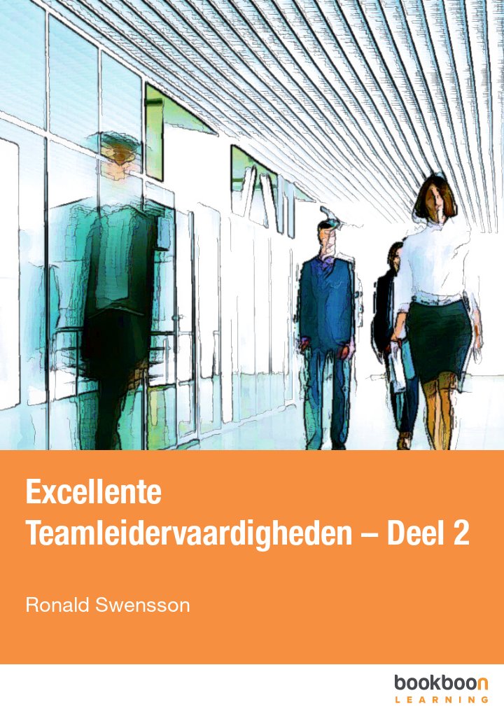 Excellente Teamleidervaardigheden – Deel 2