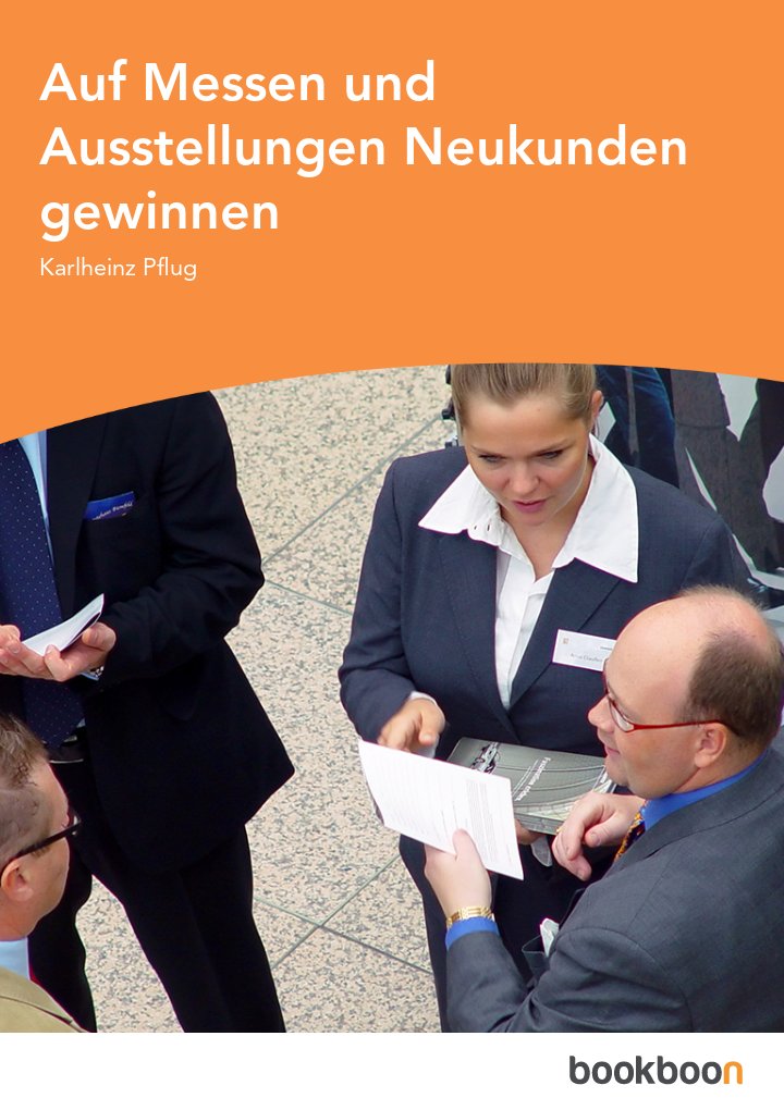 Auf Messen und Ausstellungen Neukunden gewinnen