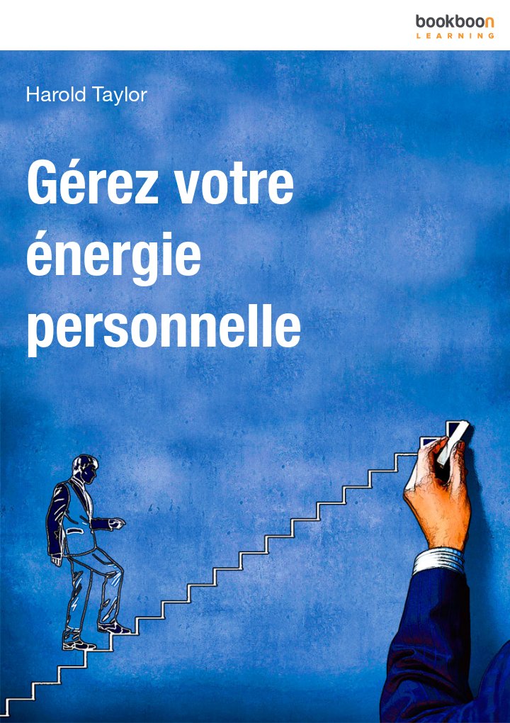 Gérez votre énergie personnelle