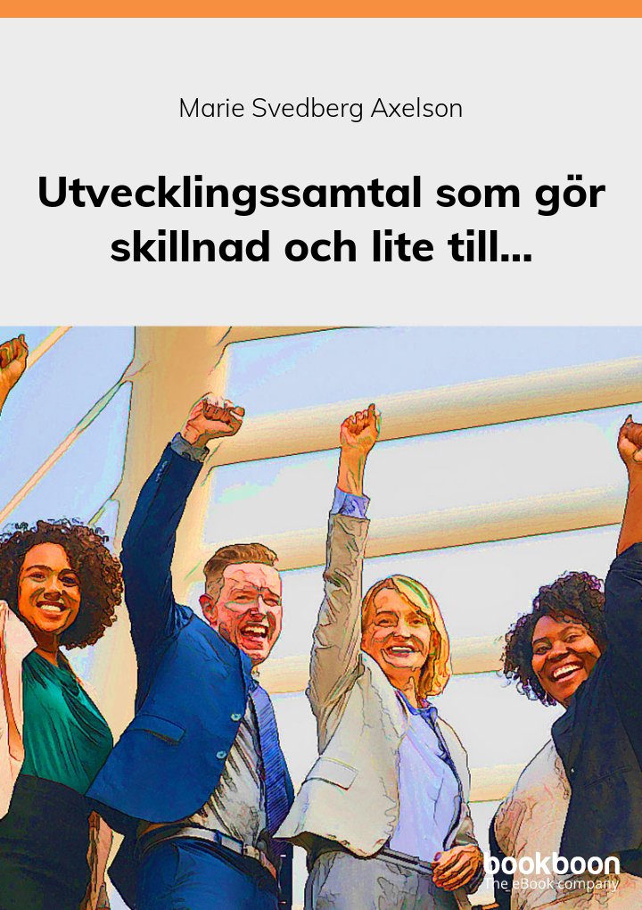 Utvecklingssamtal som gör skillnad och lite till…