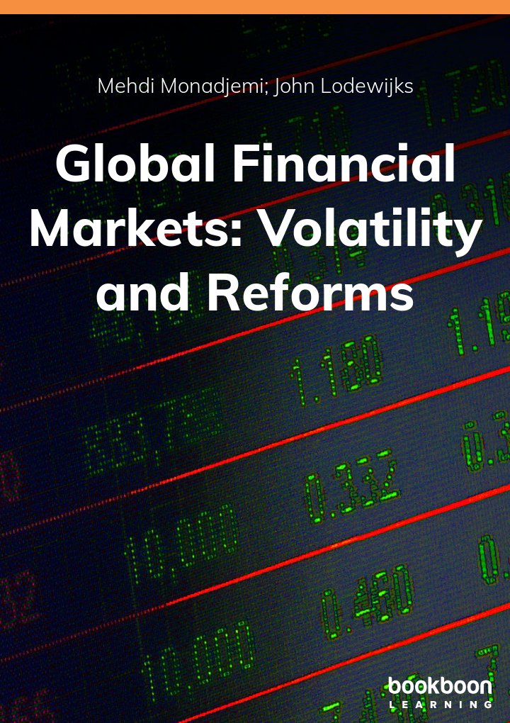 Global Financial Markets: Volatility and Reforms