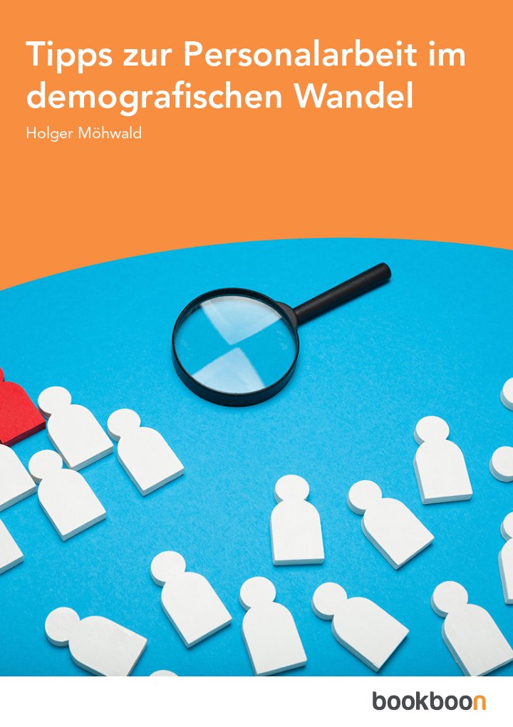 Tipps zur Personalarbeit im demografischen Wandel