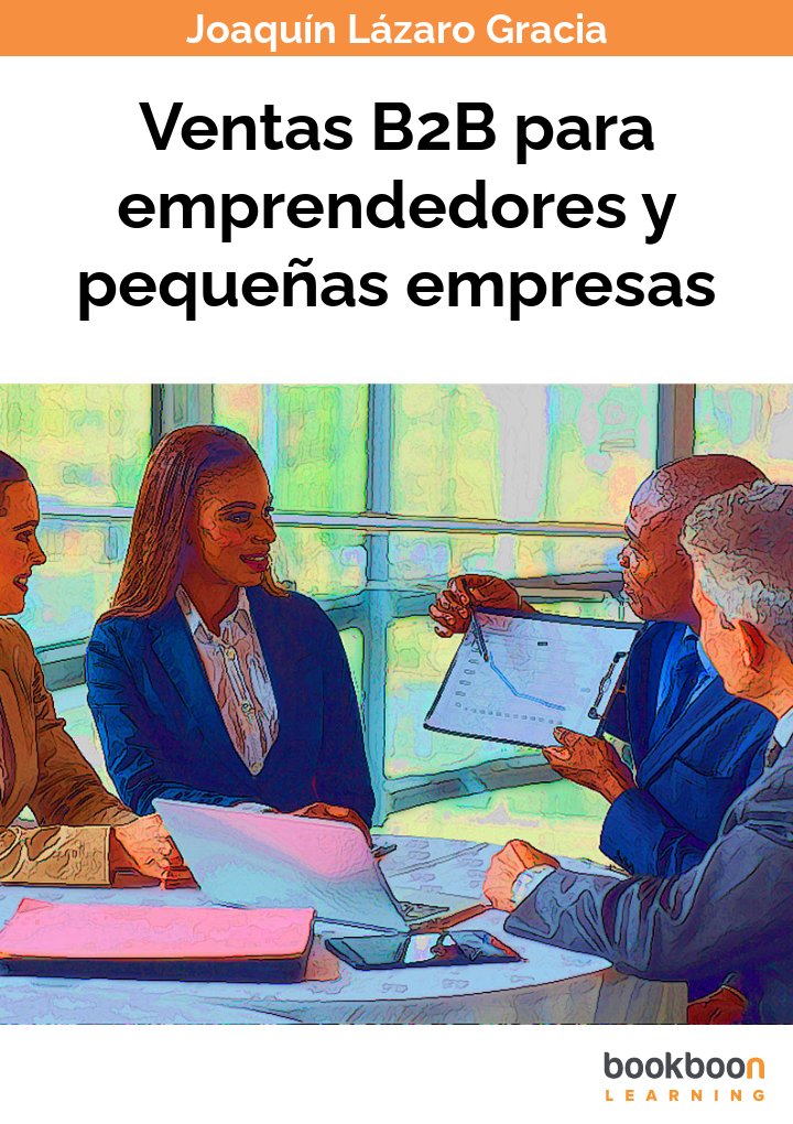 Ventas B2B para emprendedores y pequeñas empresas