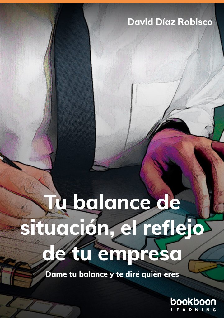 Tu balance de situación, el reflejo de tu empresa