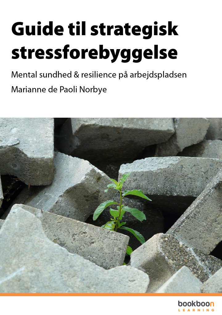Guide til strategisk stressforebyggelse