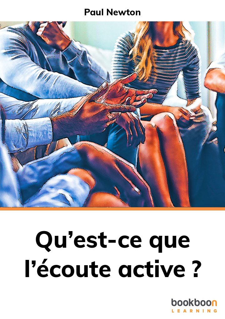 Qu’est-Ce Que L’écoute Active ?