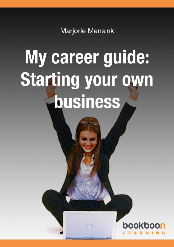 My career guide: Starting your own business