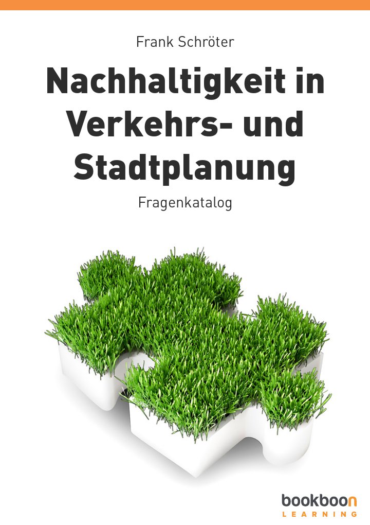 Nachhaltigkeit in Verkehrs- und Stadtplanung