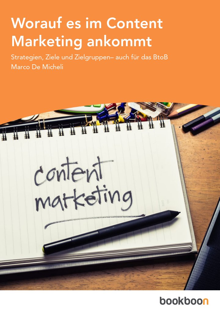 Worauf es im Content Marketing ankommt