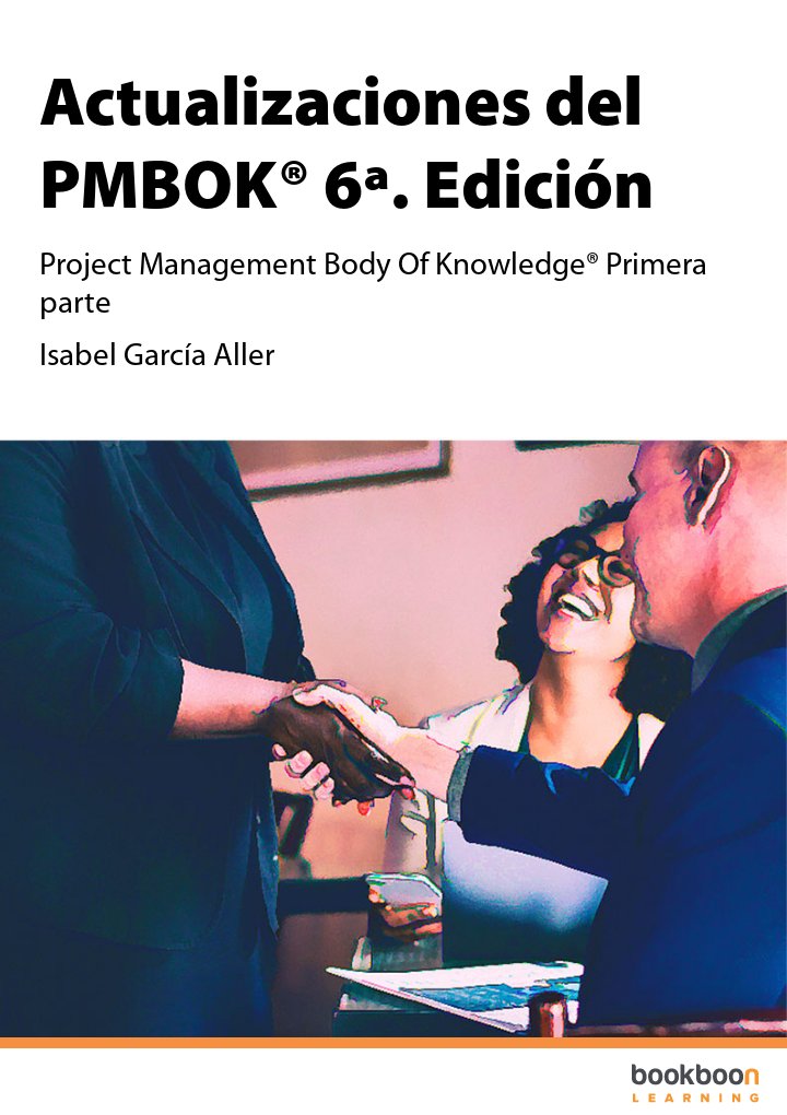 Actualizaciones del PMBOK® 6ª. Edición