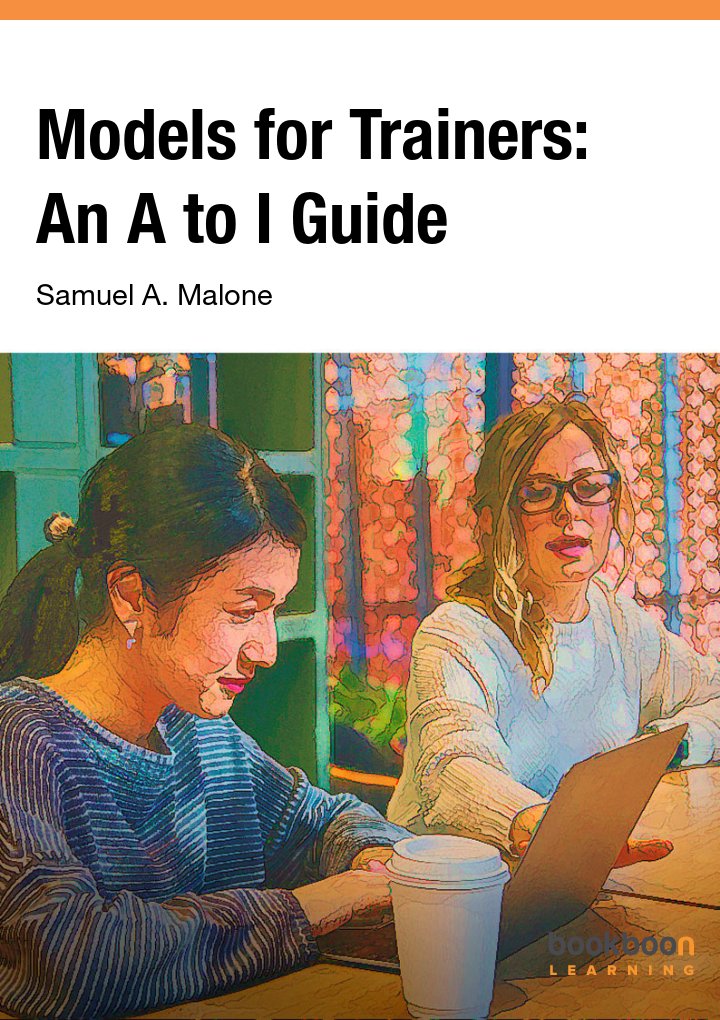 Models for Trainers: An A to I Guide