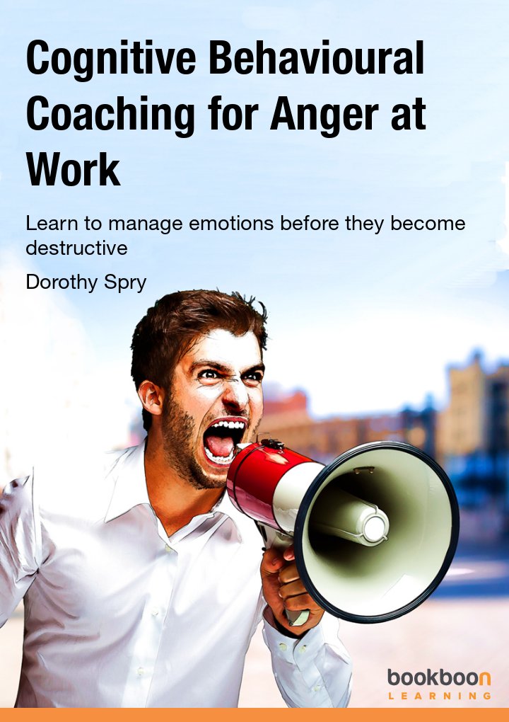 Cognitive Behavioural Coaching for Anger at Work
