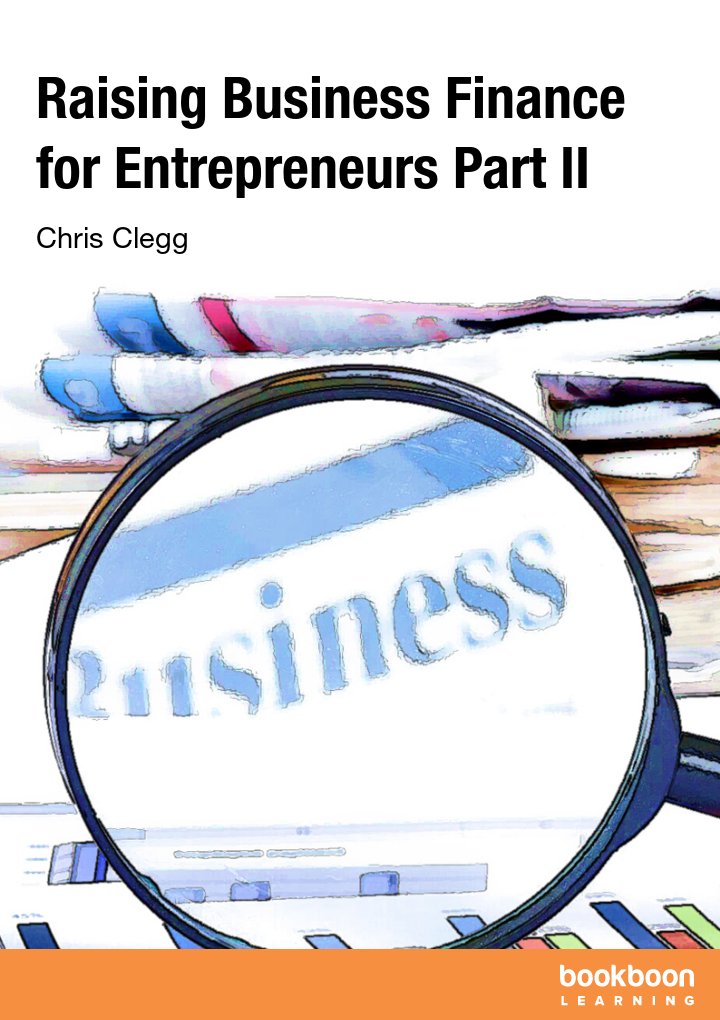 Raising Business Finance for Entrepreneurs Part II