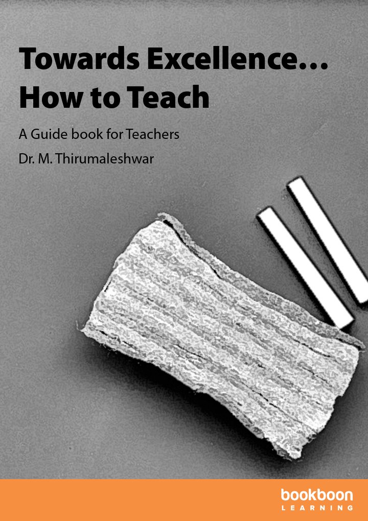 Towards Excellence…How to Teach