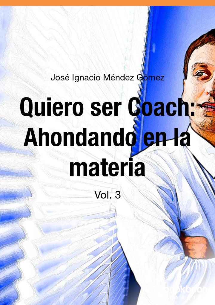 Quiero ser Coach: Ahondando en la materia