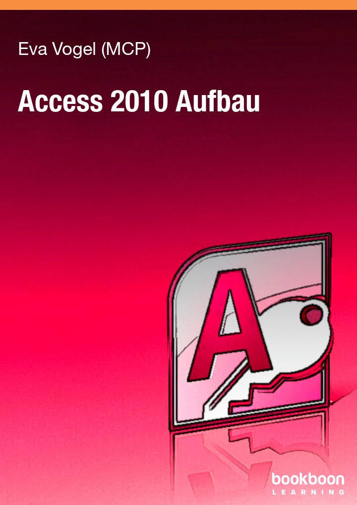 Access 2010 Aufbau