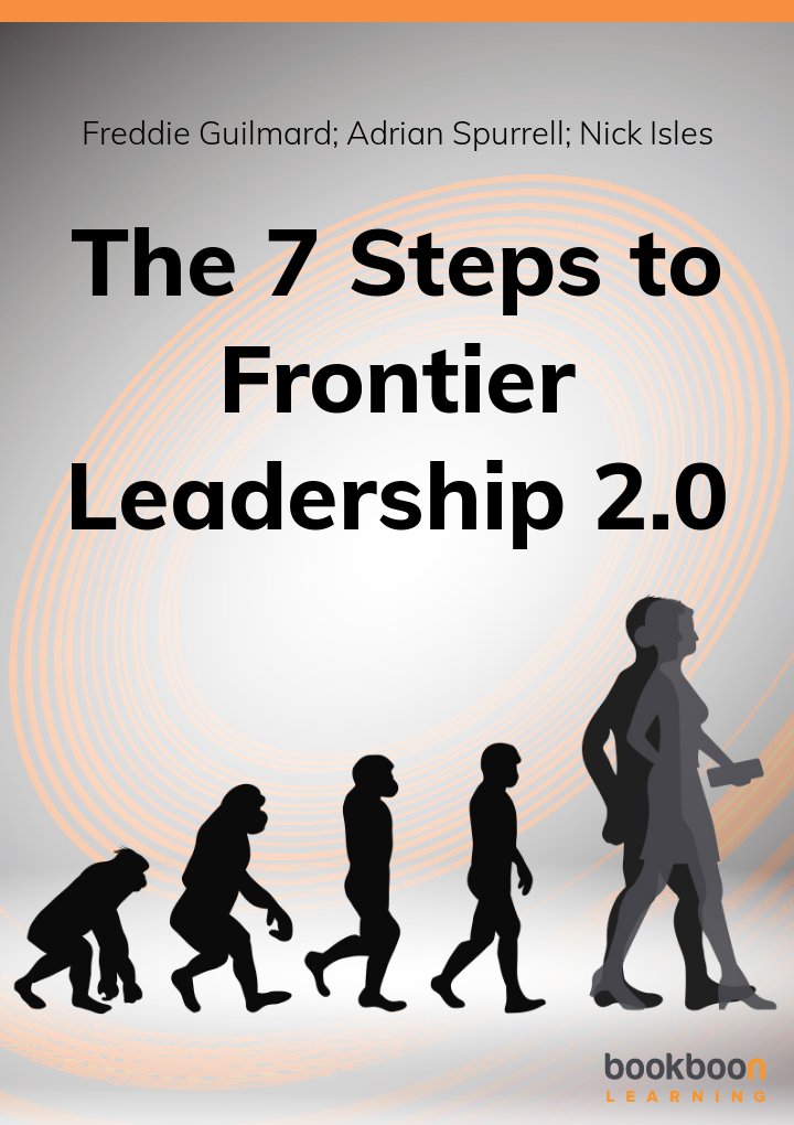 The 7 Steps to Frontier Leadership