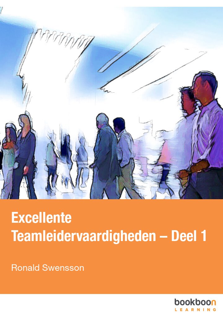 Excellente Teamleidervaardigheden – Deel 1