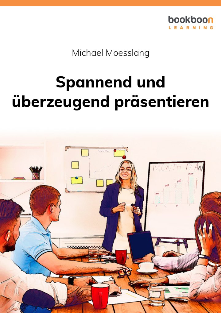 Spannend und überzeugend präsentieren