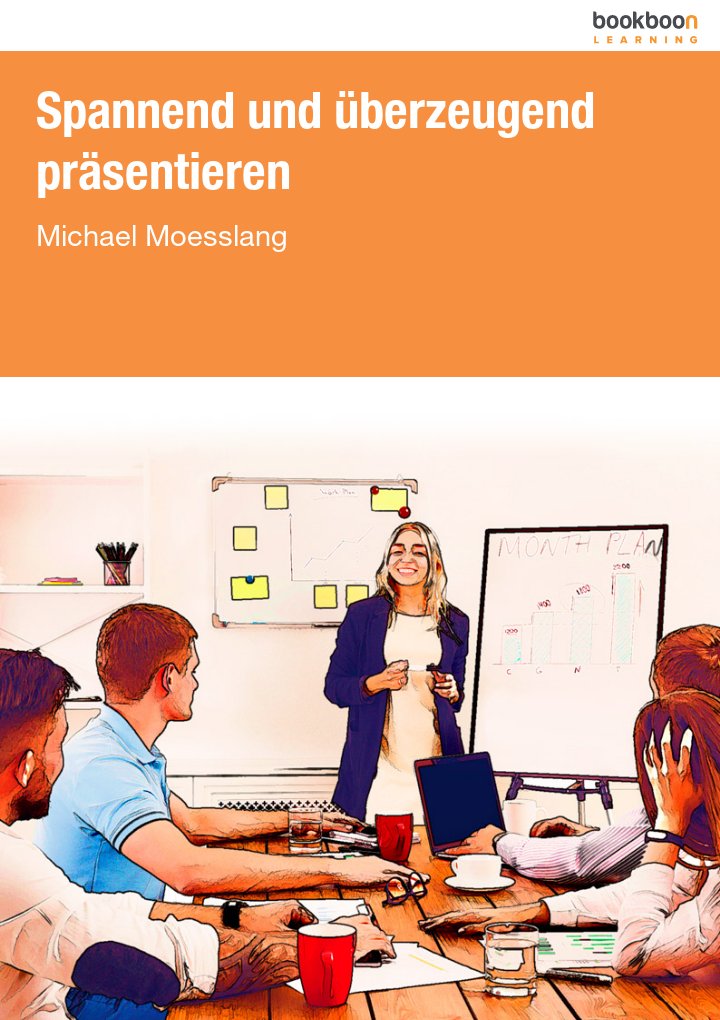 Spannend und überzeugend präsentieren